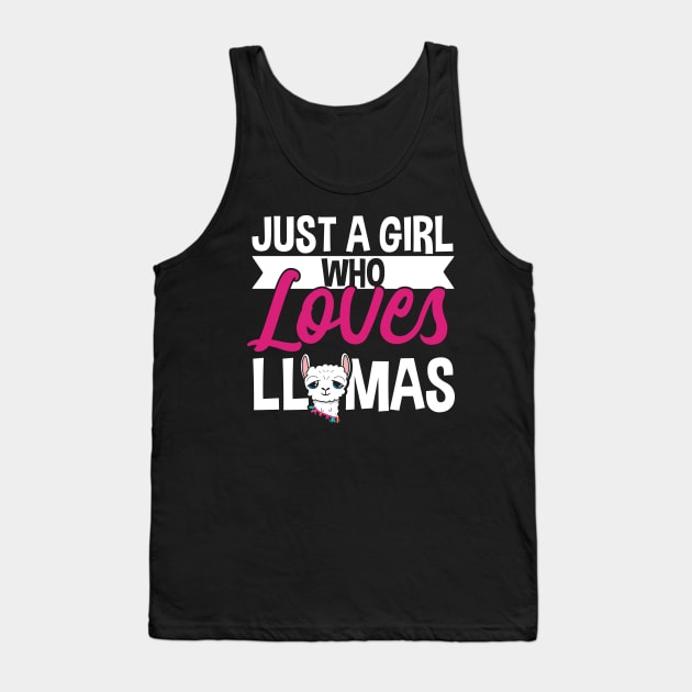 Llama Lover, Just A Girl Who Loves Llamas Gift Tank Top by TabbyDesigns